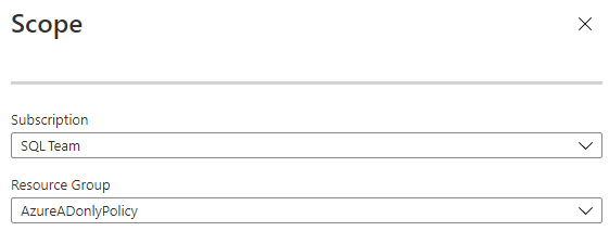 Screenshot of adding Azure Policy scope for Microsoft Entra-only authentication.