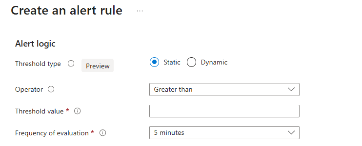 Screenshot of the Create an alert rule Alert logic section.