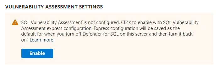 Screenshot showing the enable option for express vulnerability assessment configuration in the Microsoft Defender for SQL settings pane.