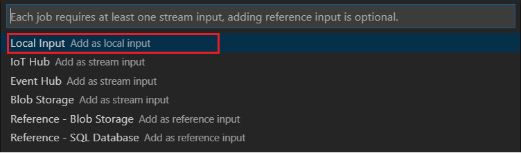Screenshot of Visual Studio Code showing the Local Input option selected for a Stream Analytics input.