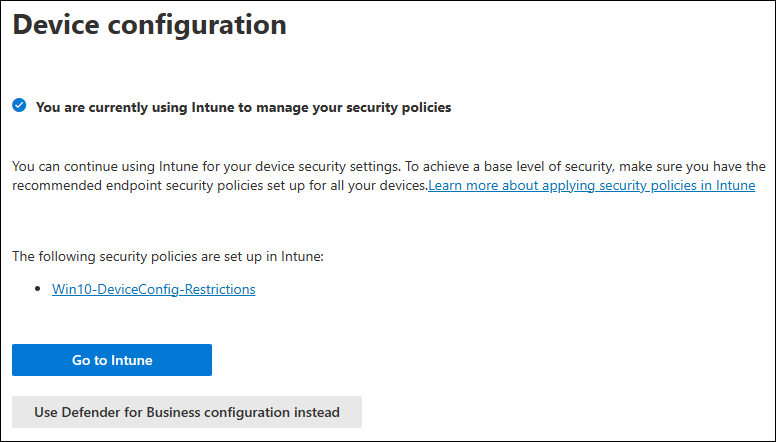 Screenshot showing the prompt to keep using Intune or switch to the Microsoft Defender portal.