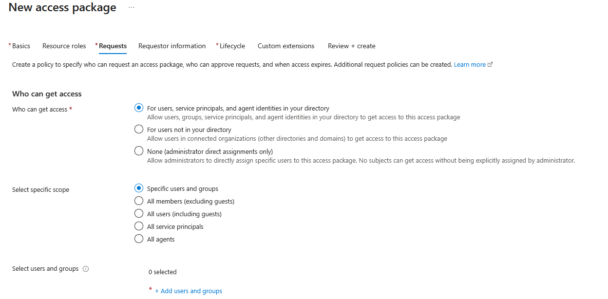 Screenshot that shows the Requests tab for a new access package.