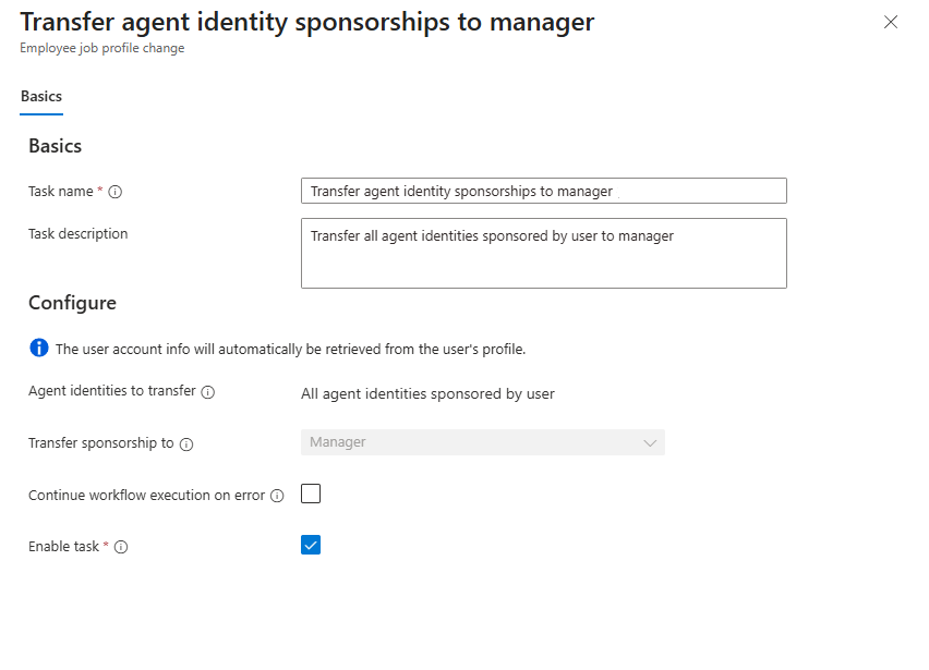 Screenshot of Workflows task: transfer agent identity sponsorships to manager.