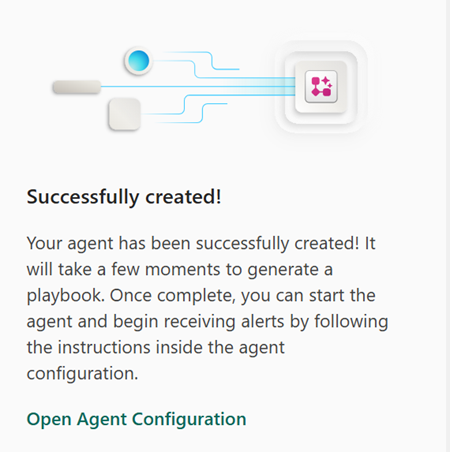 Screenshot showing the successfully created agent confirmation with the Open Agent Configuration link.