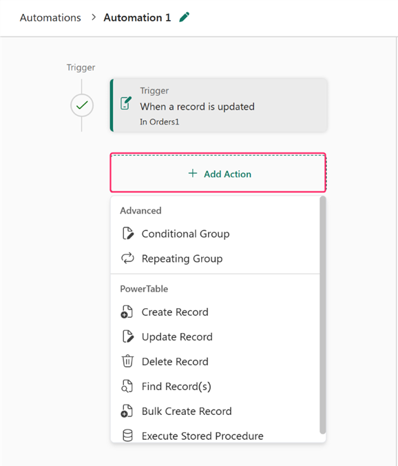 Screenshot of the Add Action button highlighted with a menu listing Conditional Group, Repeating Group, Create Record, Update Record, Delete Record, Find Records, Bulk Create Record, and Execute Stored Procedure.