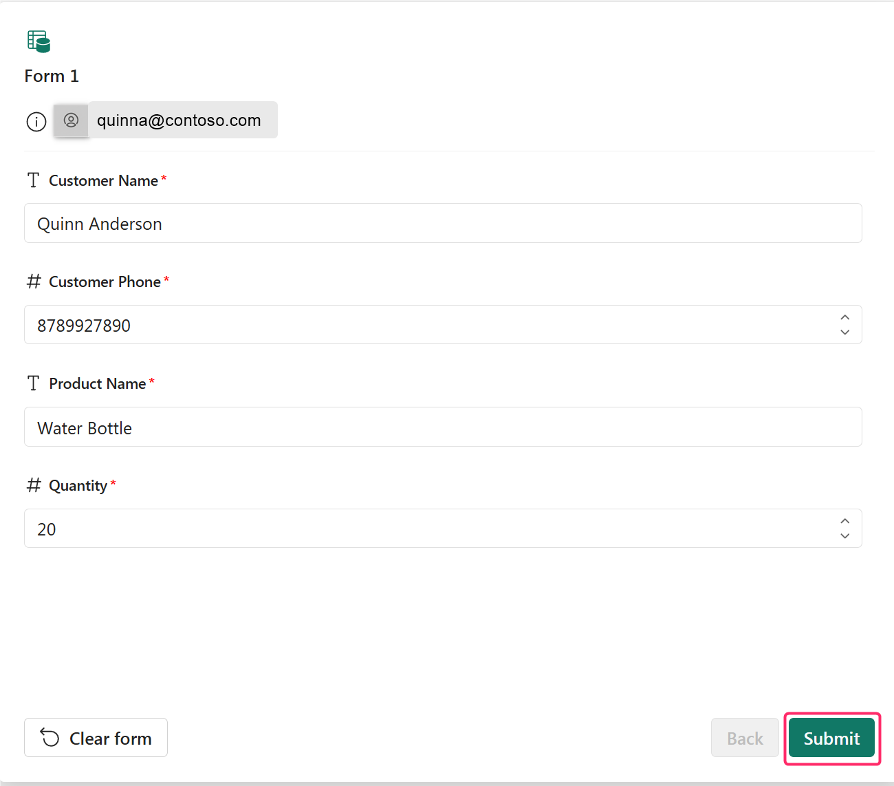 Screenshot of a submitted form showing Quinn Anderson, phone number, Water Bottle, and quantity 20, with Submit highlighted.