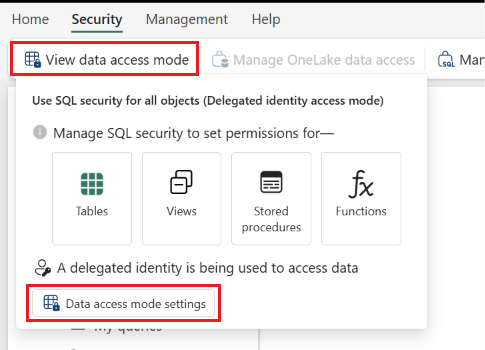 Screenshot that shows navigating to the data access mode settings for a SQL analytics endpoint.