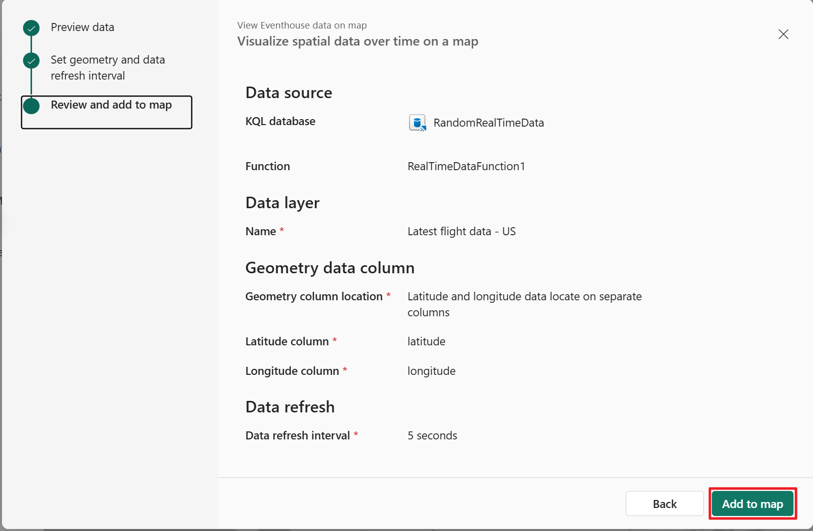 Fabric Maps Review and add to map configuration step. Form displays Data source: KQL database RandomRealTimeData, Function: RealTimeDataFunction1, Data layer name: Latest flight data - US, Geometry data column: Latitude and longitude data located in separate columns with populated latitude and longitude fields, Data refresh: 5 seconds. Left sidebar shows three-step progress: Preview data, Set geometry, and data refresh interval, and Review and add to map (currently highlighted in teal). Bottom right contains Back and Add to map buttons for finalizing Kusto layer configuration.