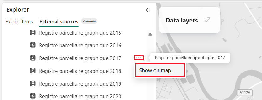 A screenshot showing the Explorer panel in Microsoft Fabric Maps with the External sources tab selected. A list of layers is shown with the More options menu displaying the option Show on map highlighted.