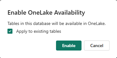 Screenshot of the Enable OneLake availability window showing the Apply to existing tables option.