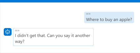 Screenshot of a chat interface where the agent replies, 'I didn't get that. Can you say it another way?' after a user asks where to buy an apple.