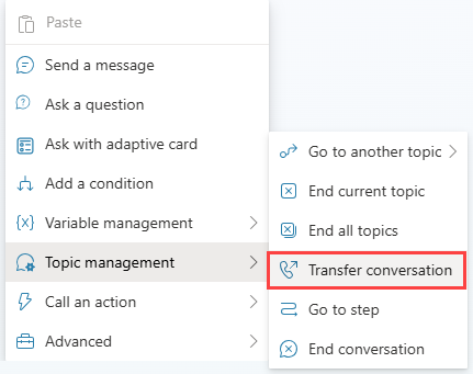 Screenshot of Copilot Studio showing the Topic management menu with Transfer conversation highlighted.