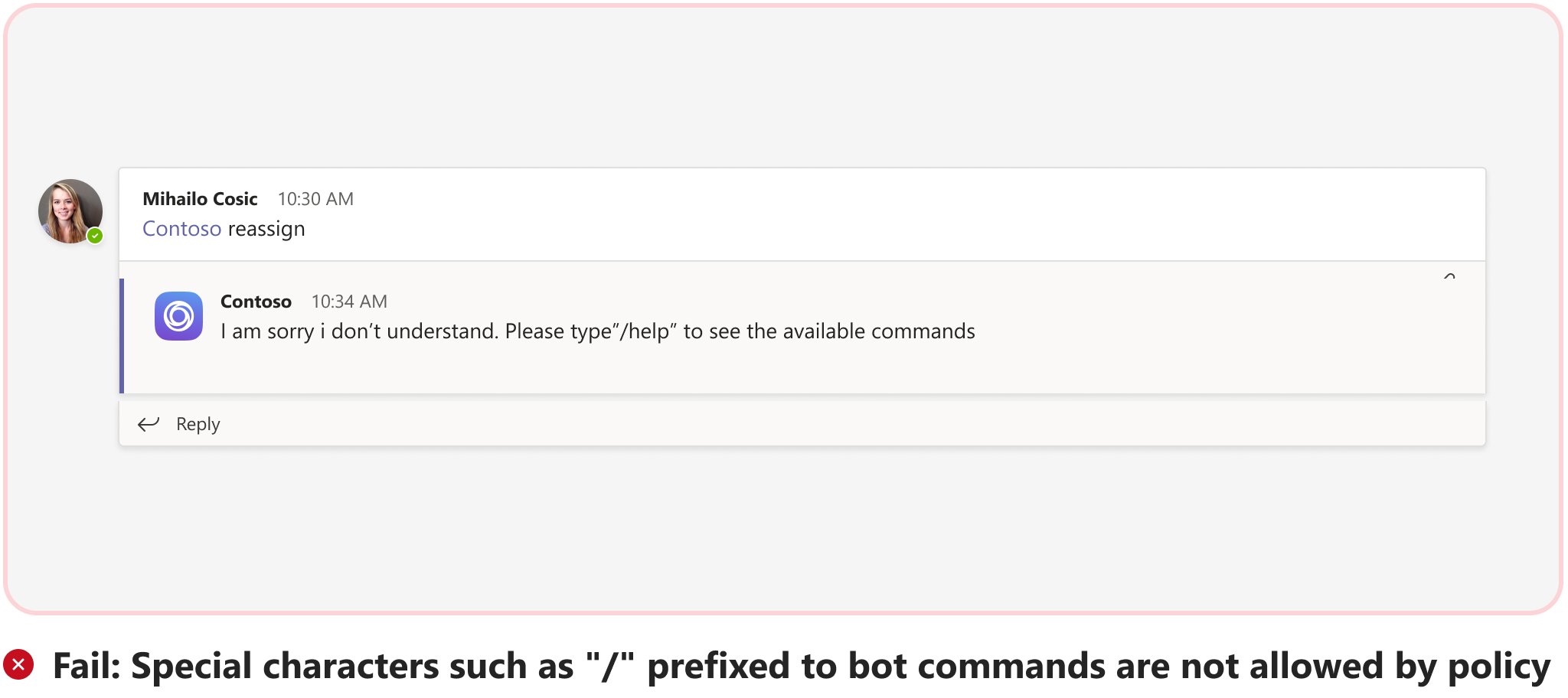 Graphic shows an example of a failed scenario where special characters are prefixed to bot commands.