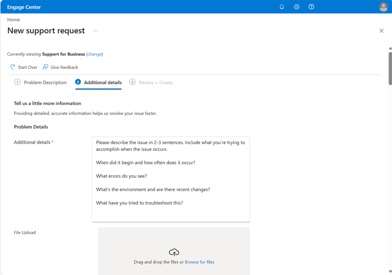 Screenshot that shows the Engage Center Support for Business |Additional Details tab.