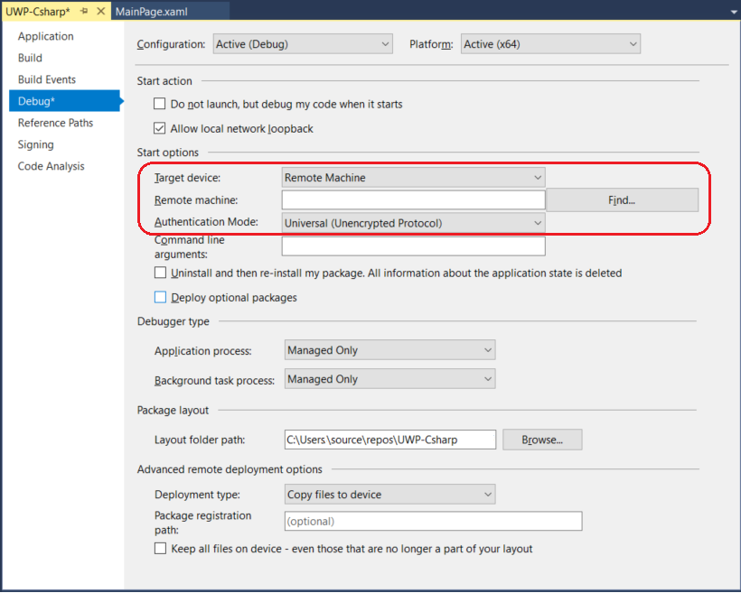 Managed Debug project properties Managed project properties for remote debugging