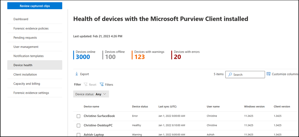 Screenshot of the Device health report showing device status, sync information, and client version for devices configured for forensic evidence.