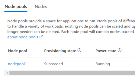 Screenshot of an Azure Kubernetes Service (AKS) cluster Node pools page in the Azure portal. The Provisioning state is Succeeded and the Power state is Running.