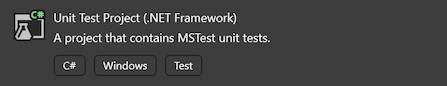 Screenshot of the Microsoft Unit Test project template for .NET Framework and C# in Visual Studio.