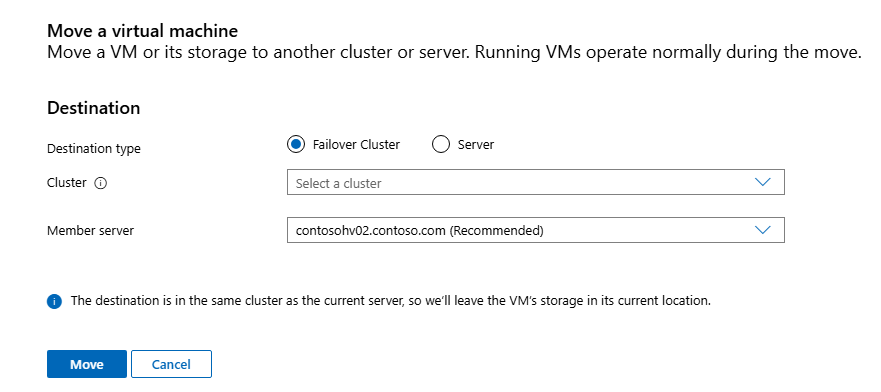 Screenshot of Move virtual machine panel with Destination type selection for Failover Cluster or Server and host dropdown fields.