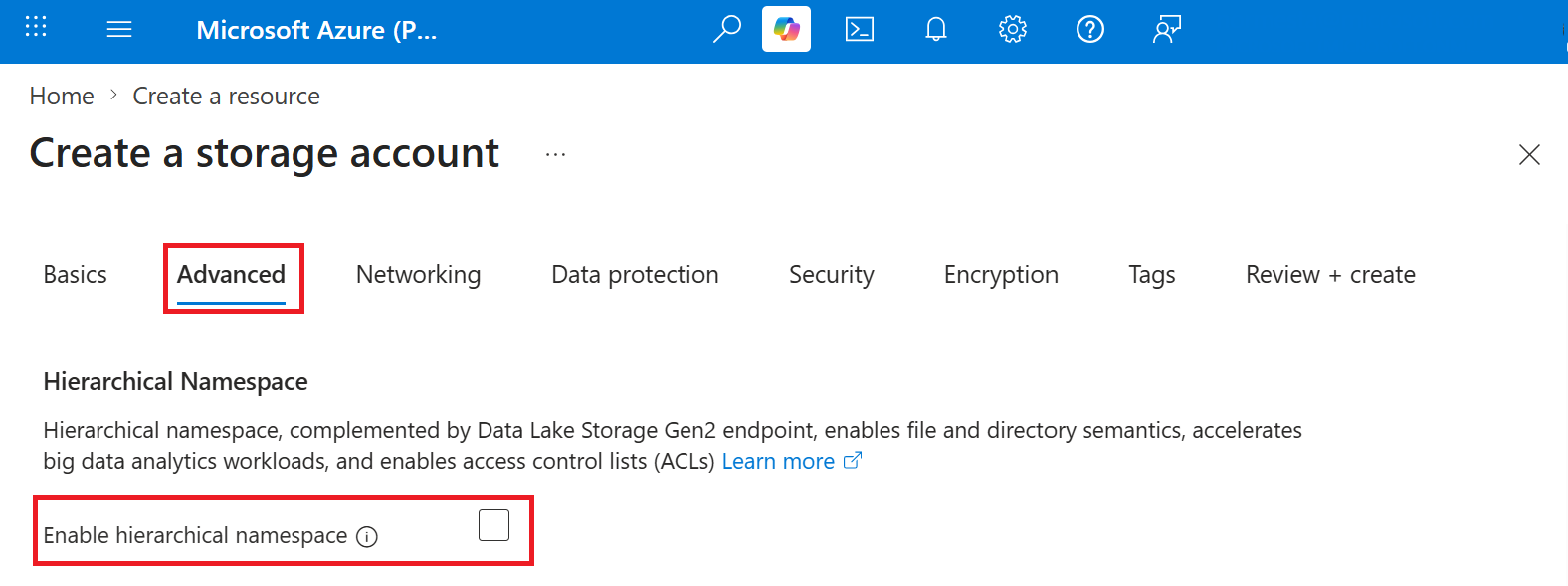 Screenshot of the Advanced tab showing the Hierarchical namespace setting enabled during storage account creation.