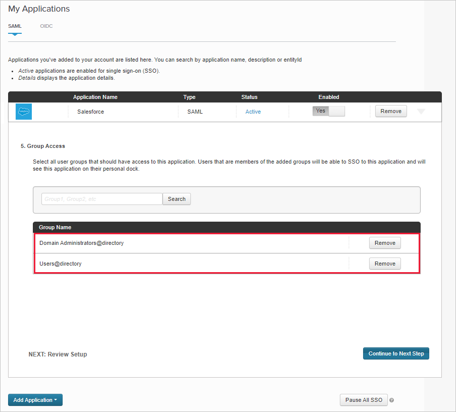 Screenshot of the existing Salesforce app Group Access page showing the assigned groups.