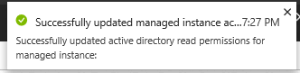 Captura de pantalla de una notificación que confirma que los permisos de lectura de Microsoft Entra ID se actualizan correctamente para la instancia administrada.