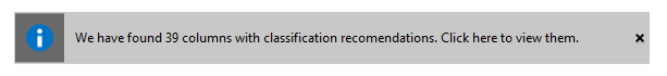 Captura de pantalla en la que se muestra una notificación en la que se indica lo siguiente: Hemos encontrado 39&nbsp;columnas con recomendaciones de clasificación. Haga clic aquí para verlas.