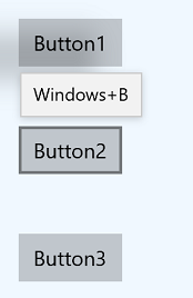 Captura de pantalla de tres botones denominados Button1, Button2 y Button3, con una información sobre herramientas sobre el botón Button2 que indica que admite el atajo de teclado Windows+B.