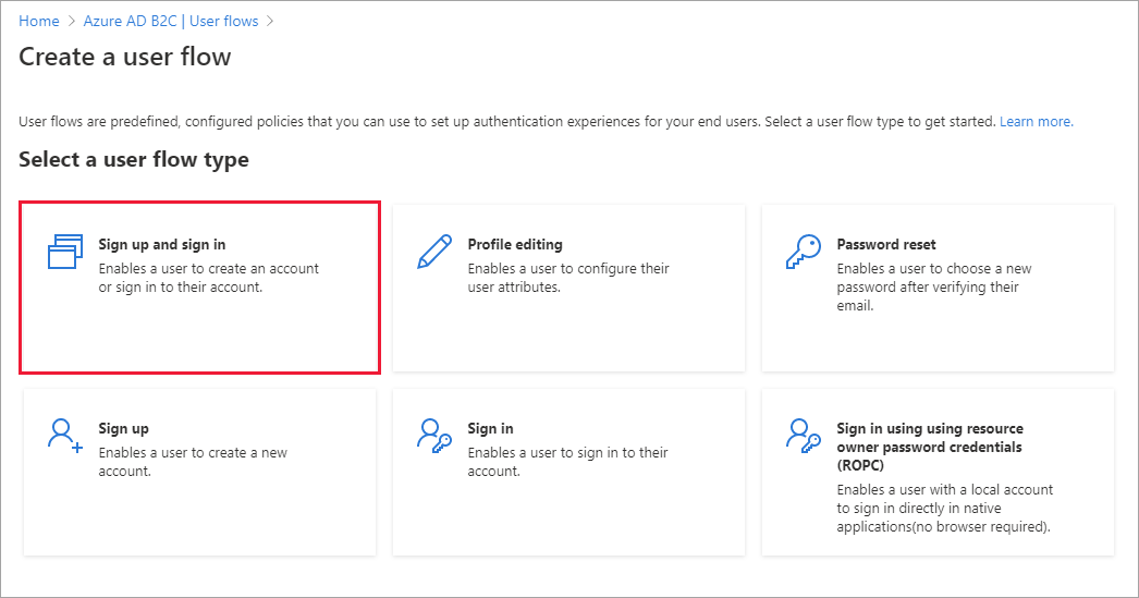 Screenshot della pagina Selezionare un flusso utente dal portale di Azure con il flusso di iscrizione e accesso evidenziato.