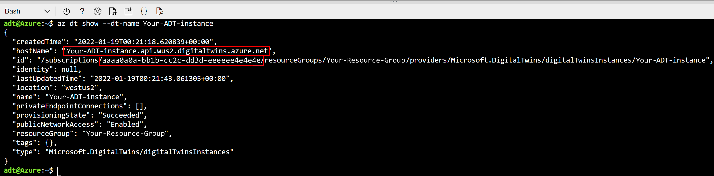 Screenshot di Cloud Shell finestra del browser che mostra l'output del comando az dt show. Il campo hostName e l'ID sottoscrizione sono evidenziati.