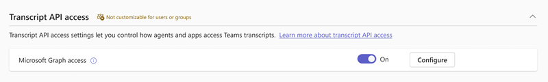 Screenshot dell'impostazione di accesso API trascrizione nell'interfaccia di amministrazione di Teams.