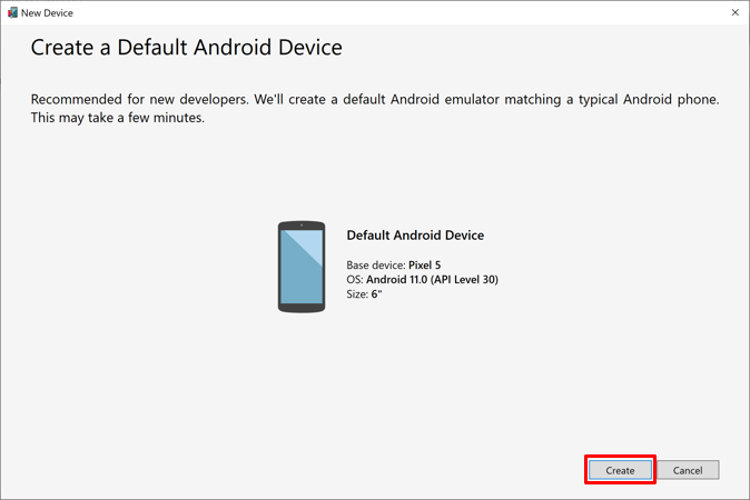 Creare una finestra Dispositivo Android predefinito.