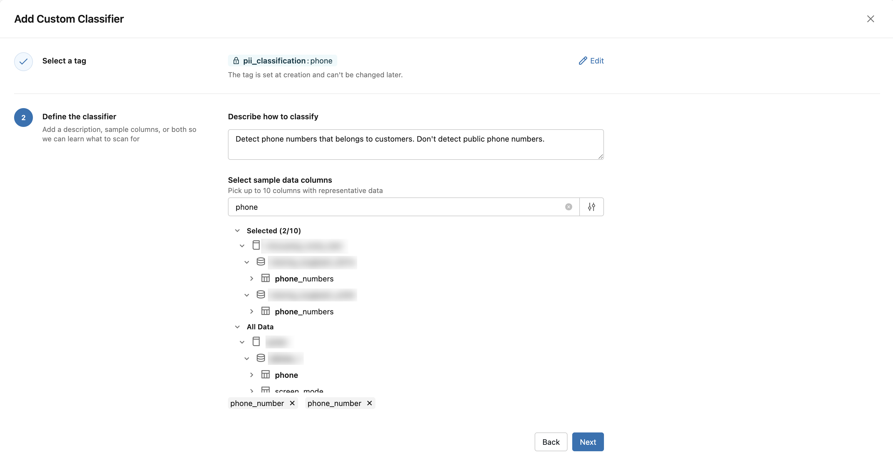 Il passaggio Definisci classificatore della procedura guidata Aggiungi classificatore personalizzato, che mostra il campo Descrivere come classificare il testo sopra il browser Seleziona catalogo colonne di dati di esempio con due colonne selezionate.