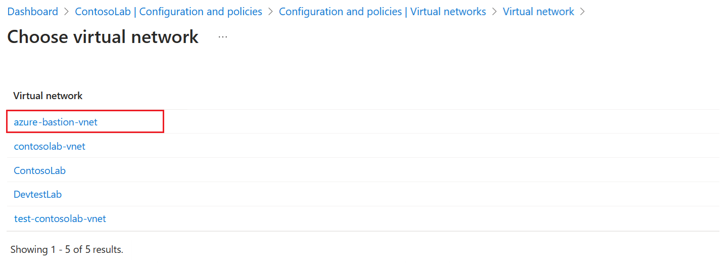 Screenshot che mostra la pagina Scegli rete virtuale con un elenco di reti virtuali disponibili per il lab.