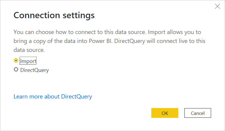 Screenshot delle impostazioni di connessione, con Importa e DirectQuery come impostazioni che è possibile selezionare.