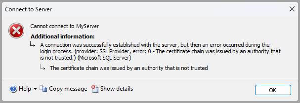 Screenshot del messaggio di errore mentre ci si connette a un SQL Server che non dispone di un certificato da un'autorità di certificazione attendibile.