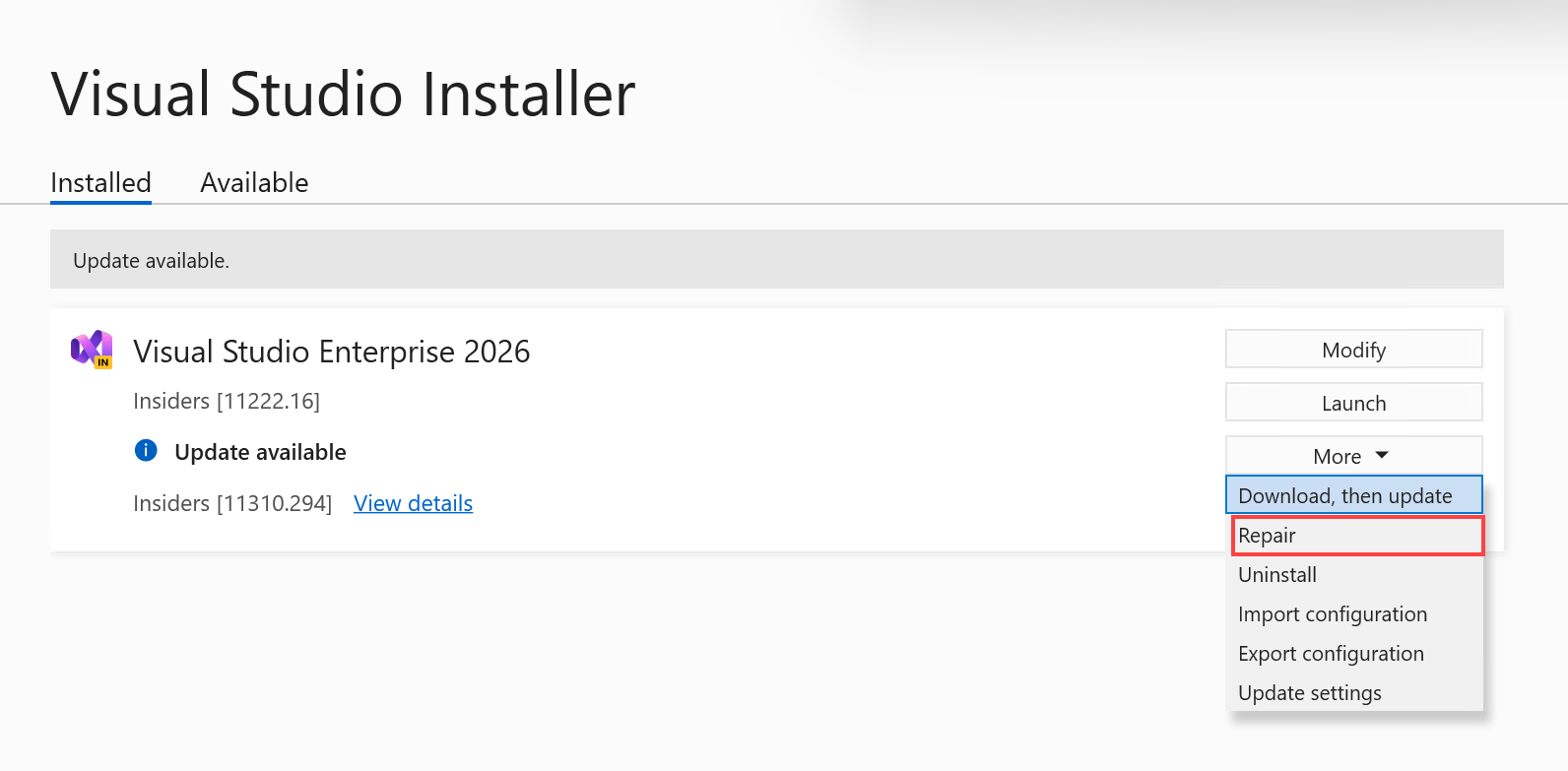 Visual Studio インストーラーの [その他] ドロップダウン メニューの [修復] オプションを示すスクリーンショット。