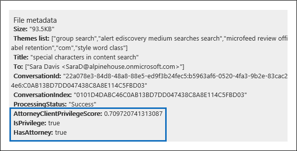 Captura de ecrã dos metadados de ficheiros que mostram as propriedades de privilégio advogado-cliente, incluindo os valores AttorneyClientPrivilegeScore, HasAttorney e IsPrivilege.