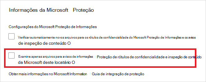 Captura de ecrã da opção de escanear apenas etiquetas de sensibilidade internas e ignorar etiquetas externas.